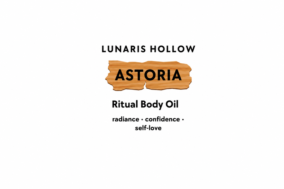 Astoria ritual body oil artwork with wooden sign; Radiance, Confidence, Self-love.