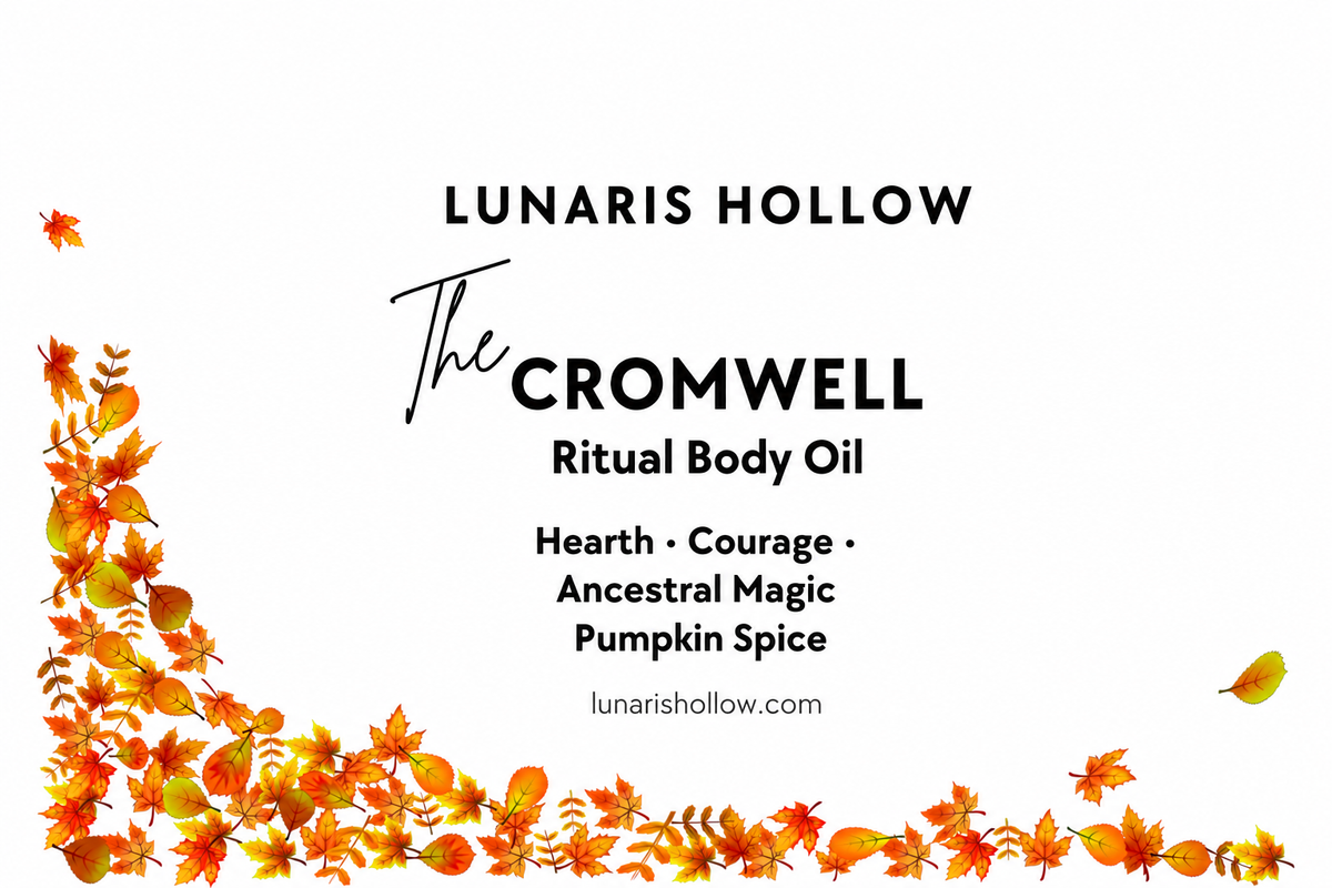 The Cromwell ritual body oil artwork with autumn leaves; Hearth, Courage, Ancestral Magic; Pumpkin Spice.